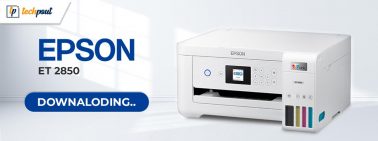 Epson et 2850 Driver Download & Update for Windows 10, 11