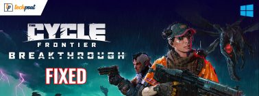 How to Fix Cycle Frontier Keeps Crashing on Windows PC
