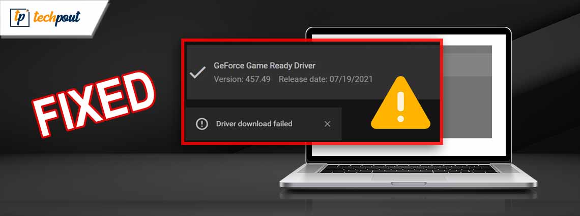 How to Fix GeForce Experience Driver Download Failed How to Fix GeForce Experience Driver Download Failed