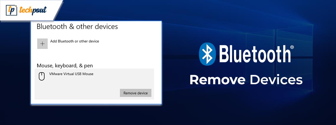 How to Remove Bluetooth Devices on Windows 10, 11 How to Remove Bluetooth Devices on Windows 10, 11